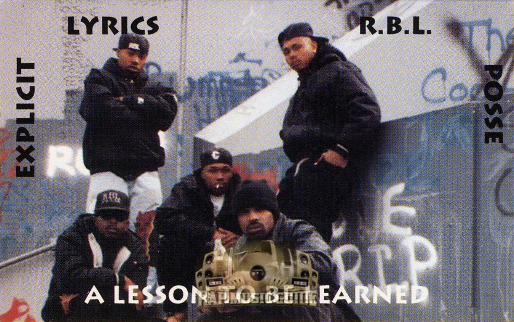 R.B.L. Posse - A Lesson To Be Learned: 1st Press. Cassette Tape